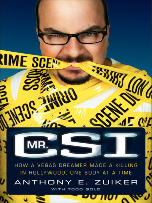 Title details for Mr. CSI by Anthony E. Zuiker - Wait list